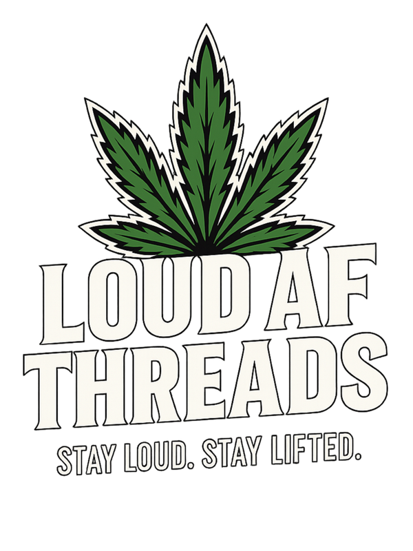 Loud AF Threads