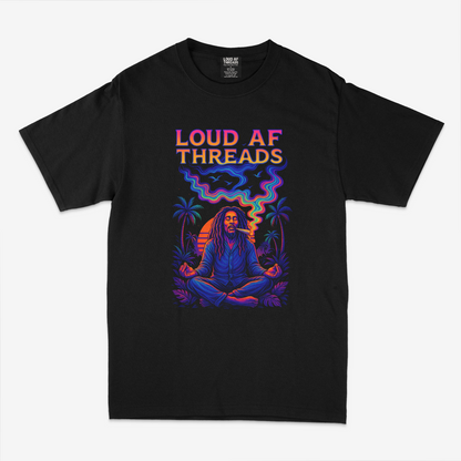 Loud AF Threads - Meditated & Elevated Tee